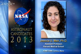 NASA's astronaut candidates for 2013, including Jessica U. Meir, were announced on June 17, 2013.