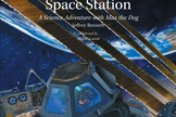 "Max Goes to the Space Station" is one of five children's books by author Jeffrey Bennett on the International Space Station for Story Time From Space.