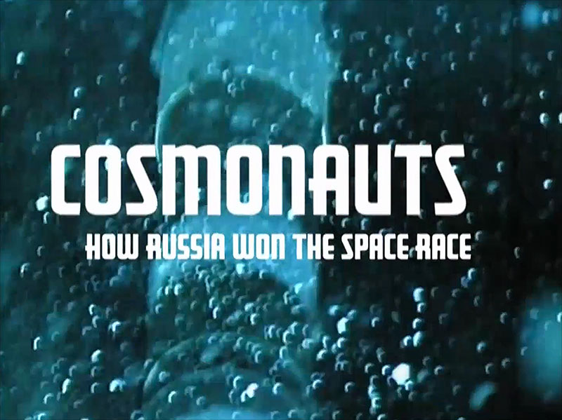 'Cosmonauts' Documentary Shows How Russia 'Won the Space Race'