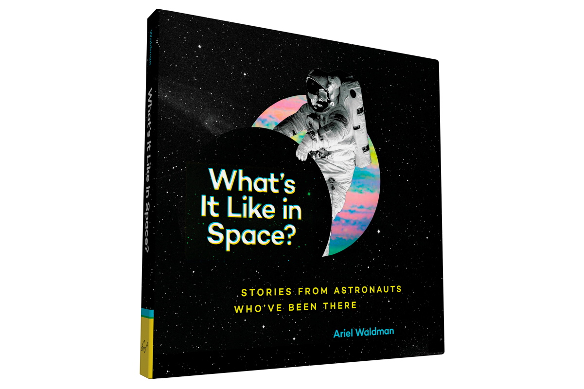 'What's It Like In Space' Reveals How to Belch in Zero Gravity and Other Tales