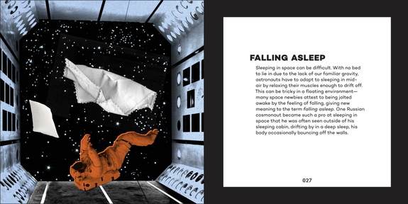 Astronauts have reported that sleeping in space can be a challenge.