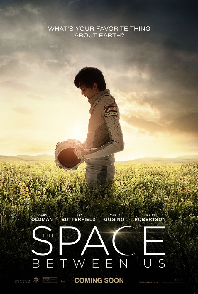"The Space Between Us" (Feb. 3)