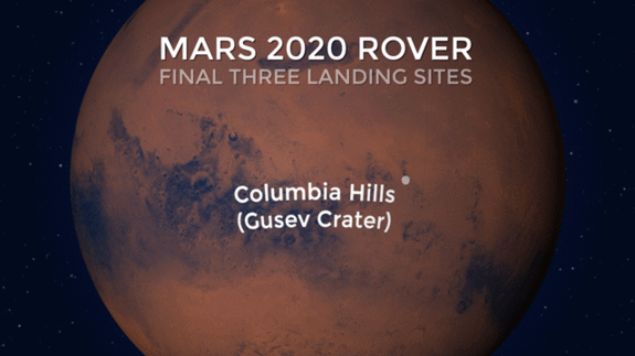NASA's top three choices to land its Mars 2020 rover are Northeast Syrtis, Jezero crater and Columbia Hills.